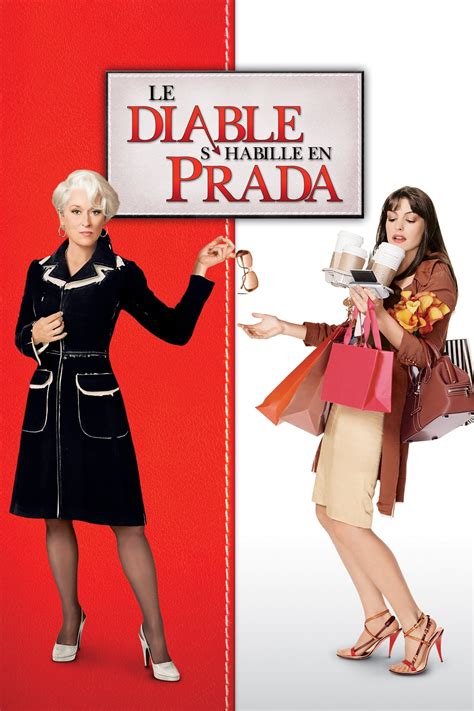 Le diable s'habille en Prada (2006), un film de David Frankel .